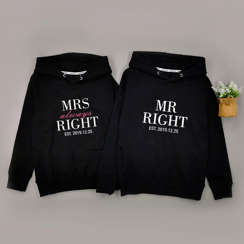 Mr & Mrs Right - 情侶帶帽衛衣/圓領衛衣